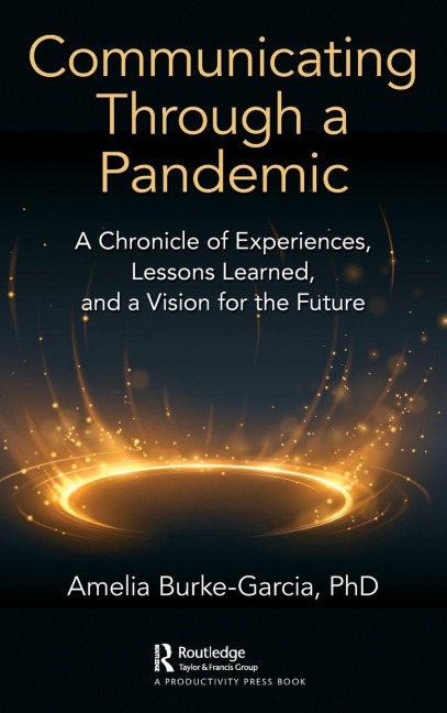 Communicating Through a Pandemic - Amelia Burke-Garcia