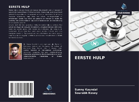 EERSTE HULP - Sunny Kaundal, Sourabh Kosey
