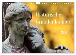 Cover-Bild zum Titel 'Alte Grabdenkmäler (Wandkalender 2026 DIN A4 quer), CALVENDO Monatskalender' von 'Friederich Eichmann'