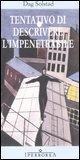 Cover-Bild zum Titel 'Tentativo di descrivere l'impenetrabile' von 'Dag Solstad'