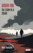 Cover-Bild zum Titel 'Under Fire' von 'Henri Barbusse'