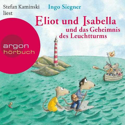 Eliot und Isabella und das Geheimnis des Leuchtturms - Ingo Siegner