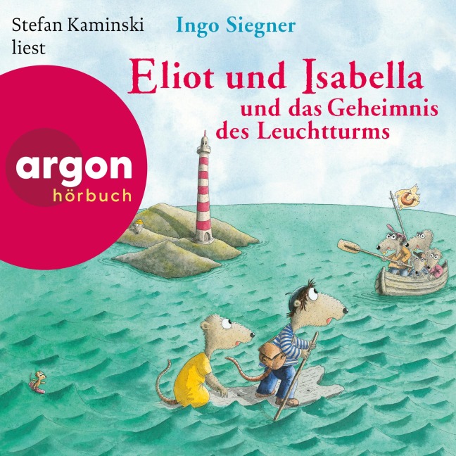 Eliot und Isabella und das Geheimnis des Leuchtturms - Ingo Siegner