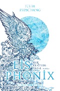 Cover-Bild zum Titel 'Eisphönix' von 'Julia Zieschang'