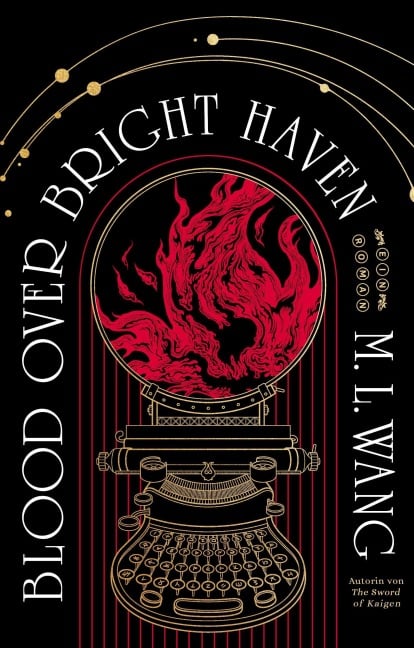 Blood over bright haven - M. L. Wang