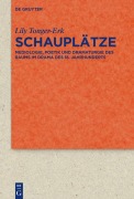 Cover-Bild zum Titel 'Schauplätze' von 'Lily Tonger-Erk'