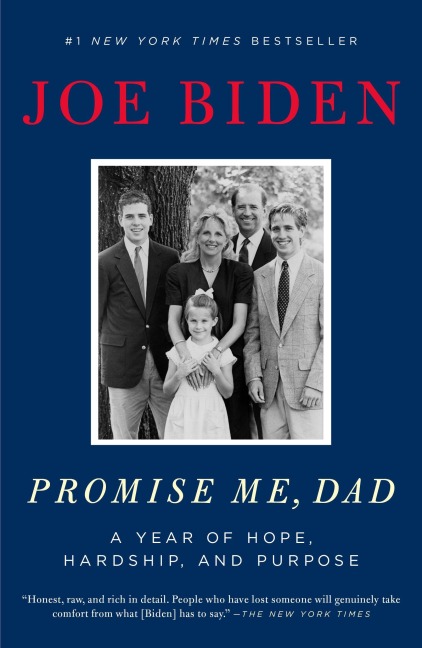 Promise Me, Dad - Joe Biden