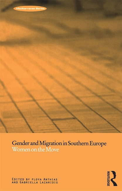 Gender and Migration in Southern Europe - 