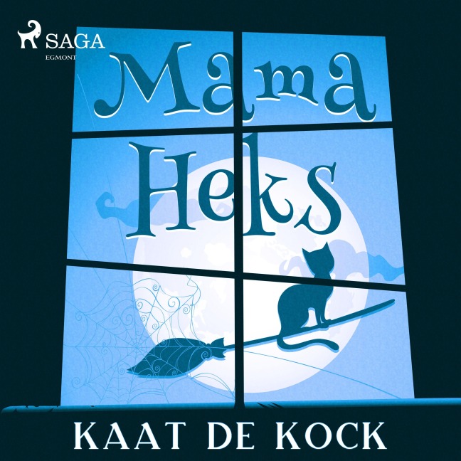 Mama heks - Kaat de Kock