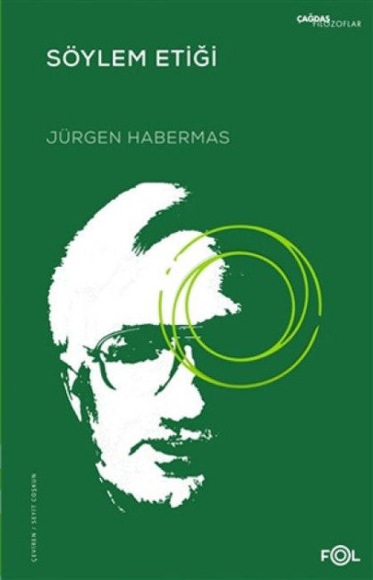 Söylem Etigi - Jürgen Habermas