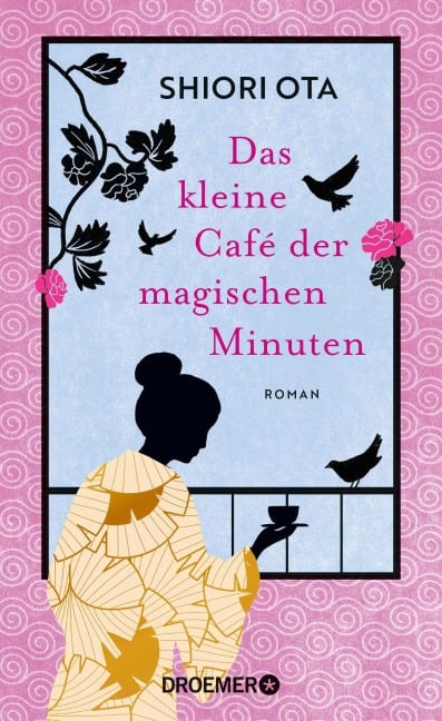 Das kleine Café der magischen Minuten - Shiori Ota