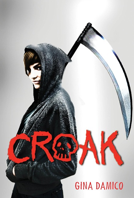Croak - Gina Damico