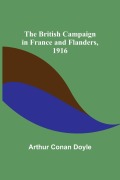 Cover-Bild zum Titel 'The British Campaign in France and Flanders, 1916' von 'Arthur Conan Doyle'