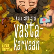 Cover-Bild zum Titel 'Kuin silittäisi vastakarvaan' von 'Virva Harmio'