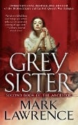 Cover-Bild zum Titel 'Grey Sister' von 'Mark Lawrence'