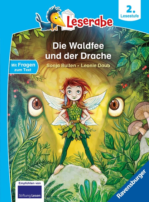 Die Waldfee und der Drache - lesen lernen mit dem Leseraben - Erstlesebuch - Kinderbuch ab 7 Jahren - lesen üben 2. Klasse (Leserabe 2. Klasse) - Sonja Bullen