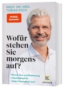 Cover-Bild zum Titel 'Wofür stehen Sie morgens auf?' von 'Tobias Esch'