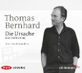 Cover-Bild zum Titel 'Die Ursache' von 'Thomas Bernhard'