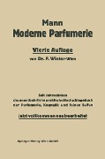 Die moderne Parfumerie - Theodor Hofmann