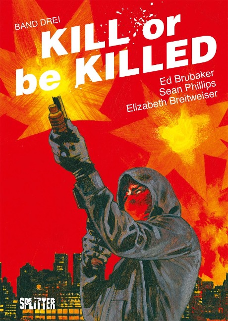 Kill or be Killed 03 - Ed Brubaker