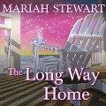 The Long Way Home Lib/E - Mariah Stewart