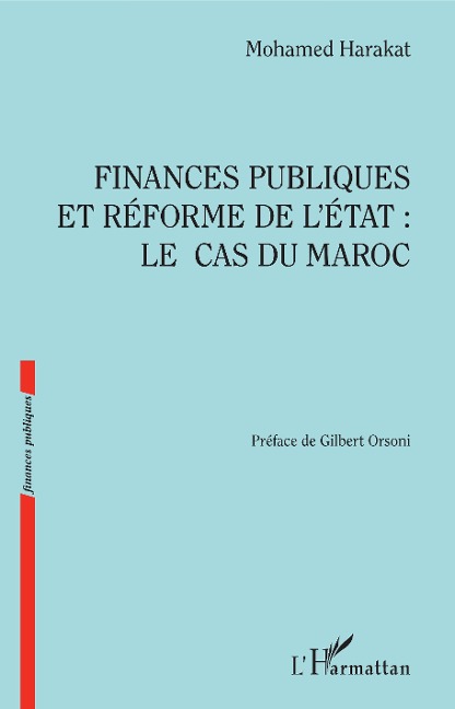Finances publiques et réforme de l'Etat : le cas du Maroc - Harakat