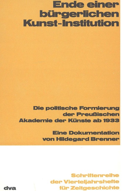 Ende einer bürgerlichen Kunst-Institution - Hildegard Brenner