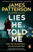 Cover-Bild zum Titel 'Lies He Told Me' von 'James Patterson'