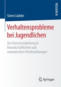 Cover-Bild zum Titel 'Verhaltensprobleme bei Jugendlichen' von 'Sören Lüdeke'