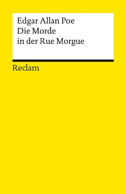 Die Morde in der Rue Morgue - Edgar Allan Poe