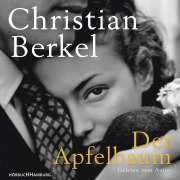 Cover-Bild zum Titel 'Der Apfelbaum' von 'Christian Berkel'