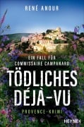 Cover-Bild zum Titel 'Tödliches Déjà-vu' von 'René Anour'