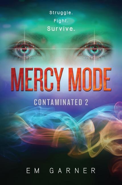 Mercy Mode - Em Garner