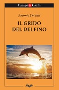 Cover-Bild zum Titel 'Il grido del delfino' von 'Antonio de Sisti'
