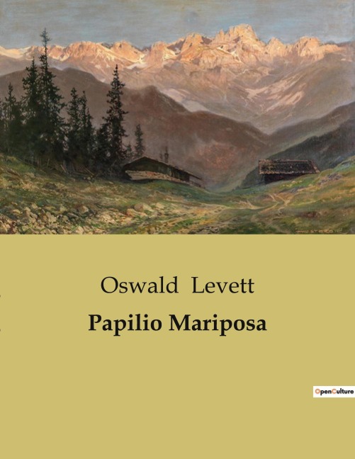 Papilio Mariposa - Oswald Levett