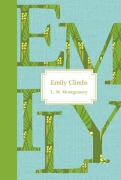 Cover-Bild zum Titel 'Emily Climbs' von 'L M Montgomery'
