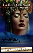 Cover-Bild zum Titel 'La Reina de Saba: Canción de las Canciones' von 'Ewa Kassala'