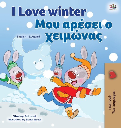 I Love Winter (English Greek Bilingual Children's Book) - Shelley Admont, Kidkiddos Books