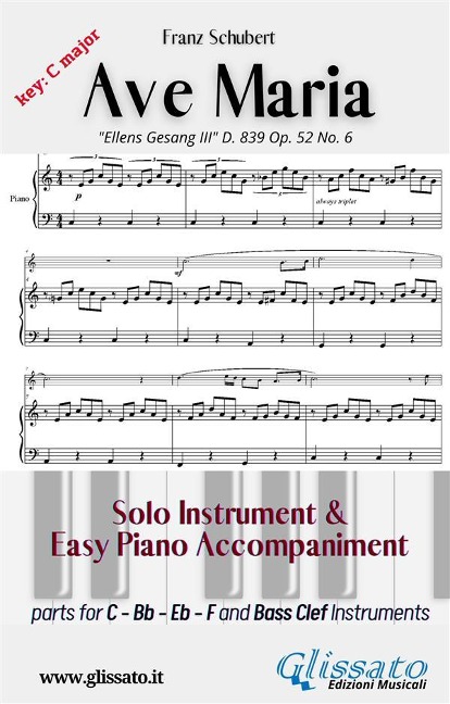 Ave Maria (Schubert) - Solo & Easy Piano (key C) - Franz Schubert