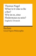 Cover-Bild zum Titel 'What Is It Like to Be a Bat? / Wie ist es, eine Fledermaus zu sein? Englisch/Deutsch' von 'Thomas Nagel'