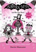 Cover-Bild zum Titel 'Isadora Moon and the Pop Stars' von 'Harriet Muncaster'