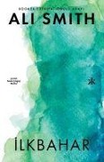 Cover-Bild zum Titel 'Ilkbahar' von 'Ali Smith'
