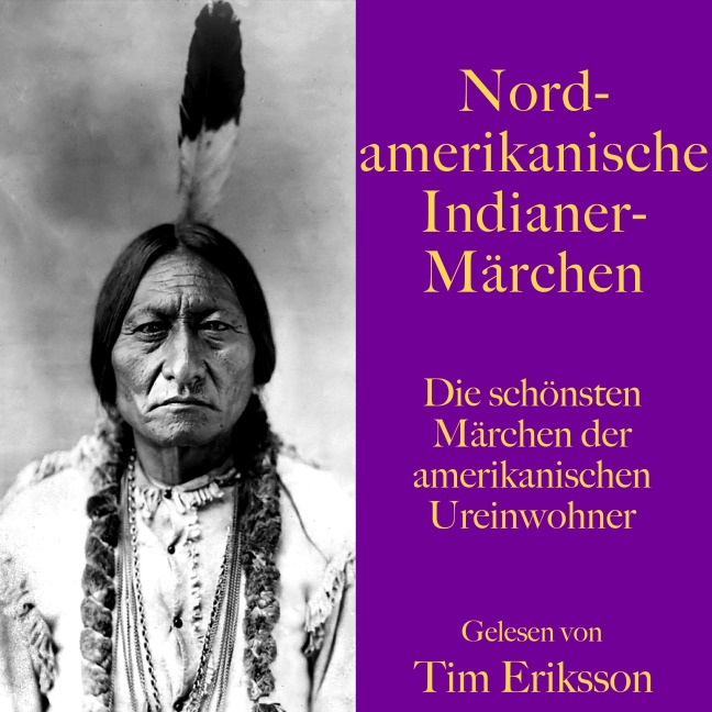 Nordamerikanische Indianermärchen - Karl Knortz