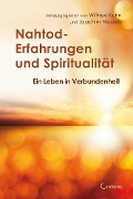 Cover-Bild zum Titel 'Nahtod-Erfahrungen und Spiritualität' von ''