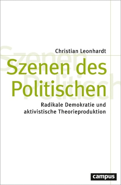 Szenen des Politischen - Christian Leonhardt