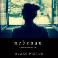 Cover-Bild zum Titel 'Nebenan (Ein Chloe Fine Suspense Psycho-Thriller - Buch 1)' von 'Blake Pierce'