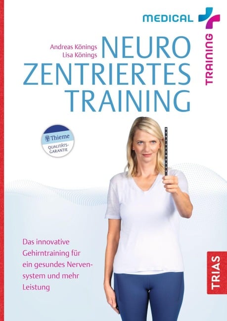 Medical Training: Neurozentriertes Training - Andreas Könings, Lisa Könings