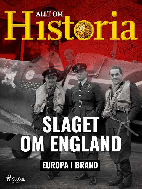 Slaget om England - Allt om Historia