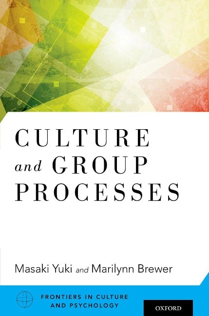Culture and Group Processes - 