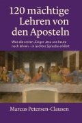 120 mächtige Lehren von den Aposteln - Marcus PC Petersen - Clausen